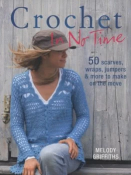 Image of Crochet in No Time by Melody Griffiths Book