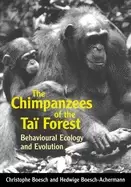 Image of chimpanzees of the tai forest behavioural ecology and evolution