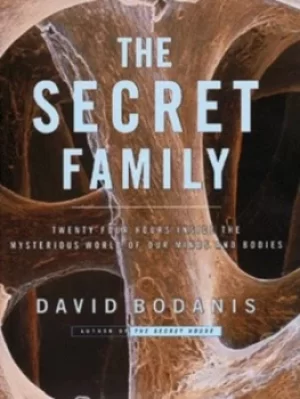 Image of The secret family by David Bodanis