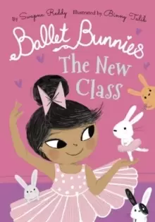 Image of Ballet Bunnies: The New Class