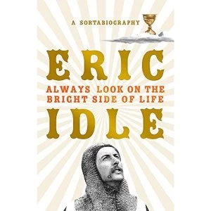 Image of Always Look on the Bright Side of Life Paperback 2018
