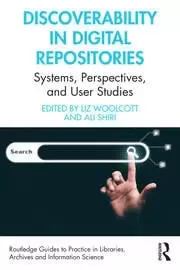 Image of Discoverability in Digital Repositories Systems Perspectives and User Studies