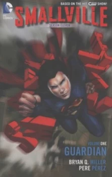 Image of Guardian by Bryan Q. Miller Paperback