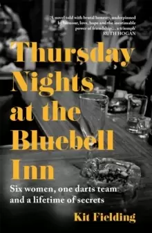 Image of Thursday Nights at the Bluebell Inn : A novel of love, loss and the power of female friendship