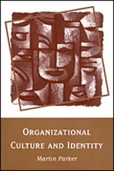 Image of Organizational culture and identity by Martin Parker
