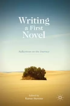 Image of Writing a first novel by Karen Stevens