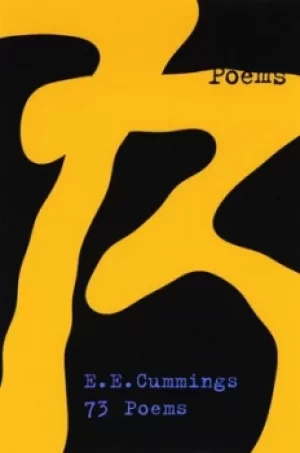 Image of 73 poems by E. E Cummings