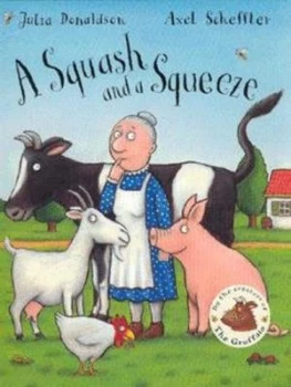 Image of A Squash and a Squeeze by Julia Donaldson Hardback