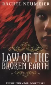 Image of Law of the broken earth by Rachel Neumeier