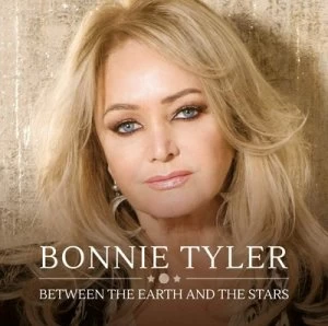 Image of Between the Earth and the Stars by Bonnie Tyler CD Album