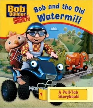 Image of Bob and the Old Watermill Hardback