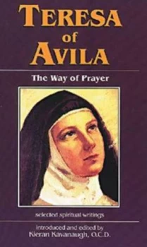 Image of The Way of Prayer by Teresa and Kieran Kavanaugh Book