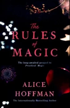 Image of The Rules of Magic by Alice Hoffman Hardback