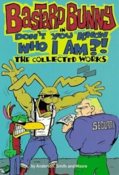 Image of Bastard Bunny by Dave Anderson and John Moore Paperback
