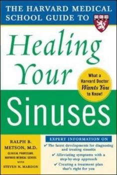 Image of The Harvard Medical School Guide to Healing Your Sinuses by Ralph Metson Book