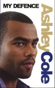 Image of My Defence by Ashley Cole Paperback