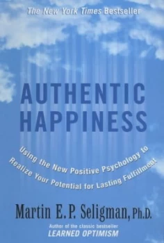 Image of Authentic Happiness by Martin Seligman Paperback