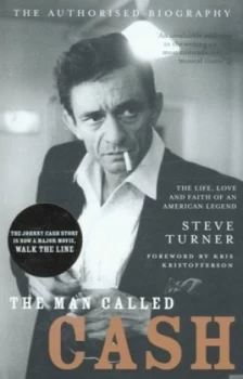 Image of The Man Called Cash by Steve Turner Book