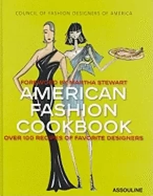 Image of american fashion cookbook 100 designers best recipes