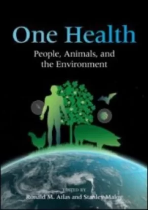 Image of One health by Ronald M. Atlas