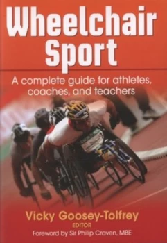 Image of Wheelchair Sport by Vicky Goosey-Tolfrey Paperback