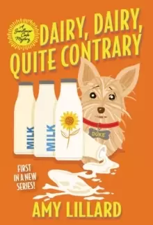 Image of Dairy, Dairy, Quite Contrary