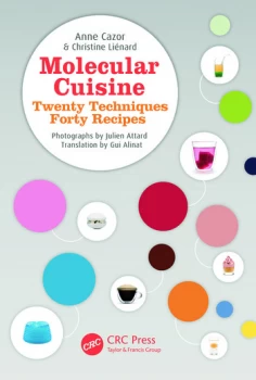 Image of Molecular CuisineTwenty Techniques Forty Recipes
