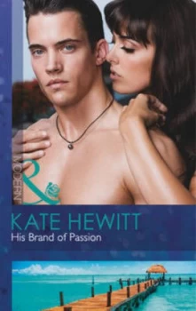 Image of His Brand of Passion by Kate Hewitt Paperback