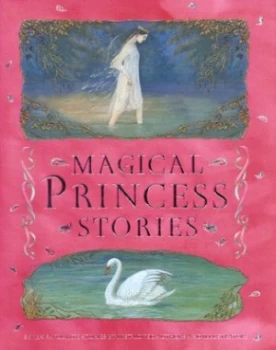 Image of Magical Princess Stories by Rose Impey Hardback