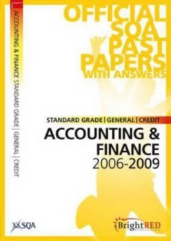 Image of Standard Grade General Credit Accounting and Finance 2006-2009 by Scottish Qualifications Authority Paperback