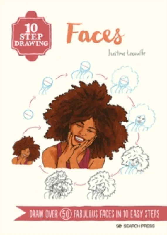 Image of 10 Step Drawing: Faces : Draw Over 50 Fabulous Faces in 10 Easy Steps Paperback / softback
