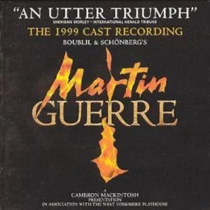 image of The 1999 Cast Recordings MARTIN GUERRE by Original Cast CD Album