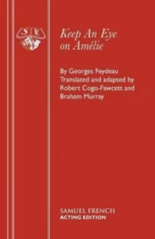 Image of Keep an Eye on Amlie by Georges Feydeau and Robert Cogo-Fawcett and Braham Murray Book