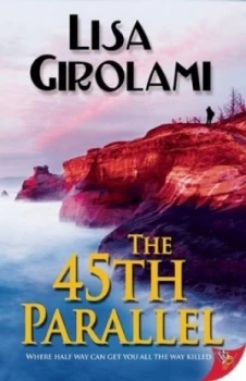 Image of The 45th Parallel by Lisa Girolami Paperback