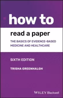 Image of How to Read a Paper : The Basics of Evidence-based Medicine and Healthcare
