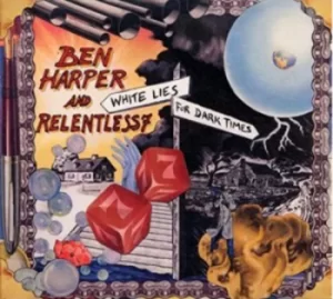 Image of White Lies for Dark Times by Ben Harper and Relentless7 CD Album