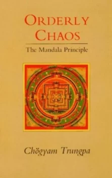 Image of Orderly Chaos by Chogyam Trungpa Book
