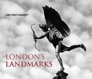 Image of Londons Landmarks by Cara Frost-Sharratt Book