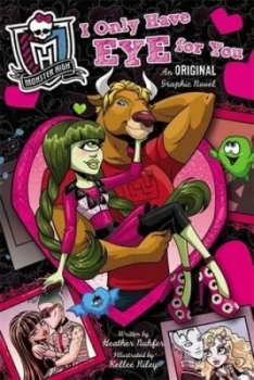 Image of I Only Have Eye for You by Heather Nuhfer Book