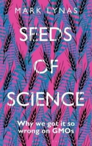 Image of Seeds of science by Mark Lynas