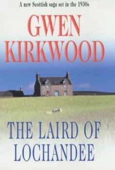 Image of The Laird of Lochandee by Gwen Kirkwood Hardback
