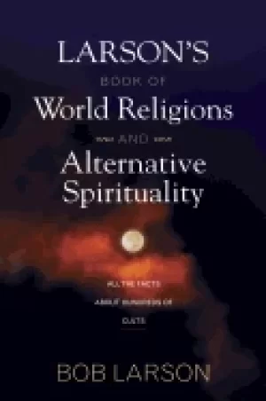 Image of larsons book of world religions and alternative spirituality