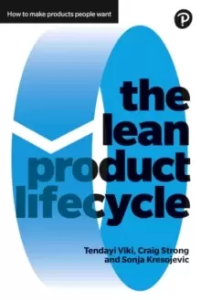 Image of The Lean Product Lifecycle : A playbook for making products people want
