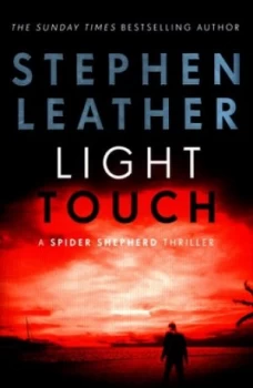 Image of Light Touch by Stephen Leather Hardback