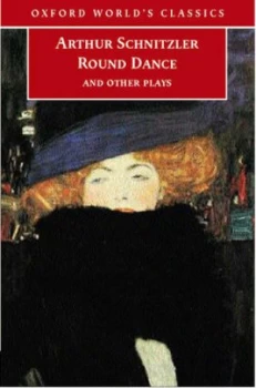 Image of Round Dance and Other Plays by Arthur Schnitzler Paperback