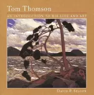 Image of tom thomson an introduction to his life and art