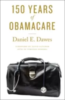 Image of 150 Years of ObamaCare