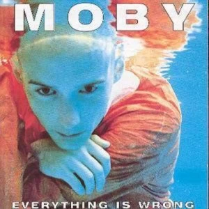 Image of Everything Is Wrong by Moby CD Album