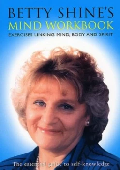 Image of Betty Shines Mind Workbook by Betty Shine Paperback