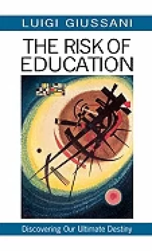 Image of risk of education discovering our ultimate destiny